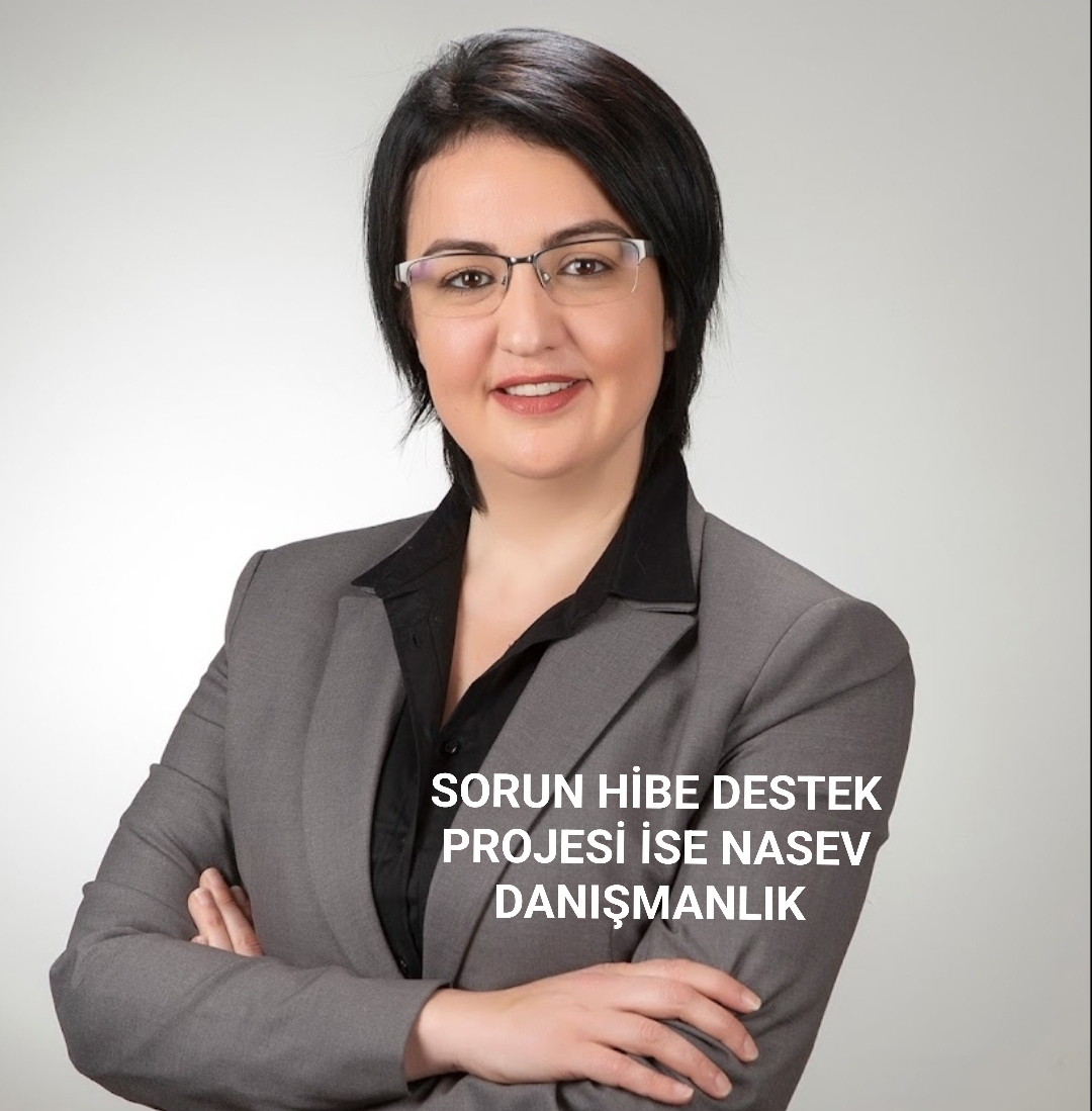 SORUN HİBE DESTEK PROJESİ İSE NASEV DANIŞMANLIK HİZMETLERİ ÇÖZER