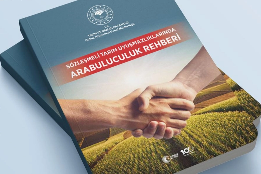 Tarım ve Orman’dan sözleşmeli tarım uyuşmazlıklarına ‘rehber’