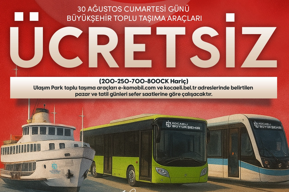 Kocaeli’de 30 Ağustos’ta ulaşım ücretsiz