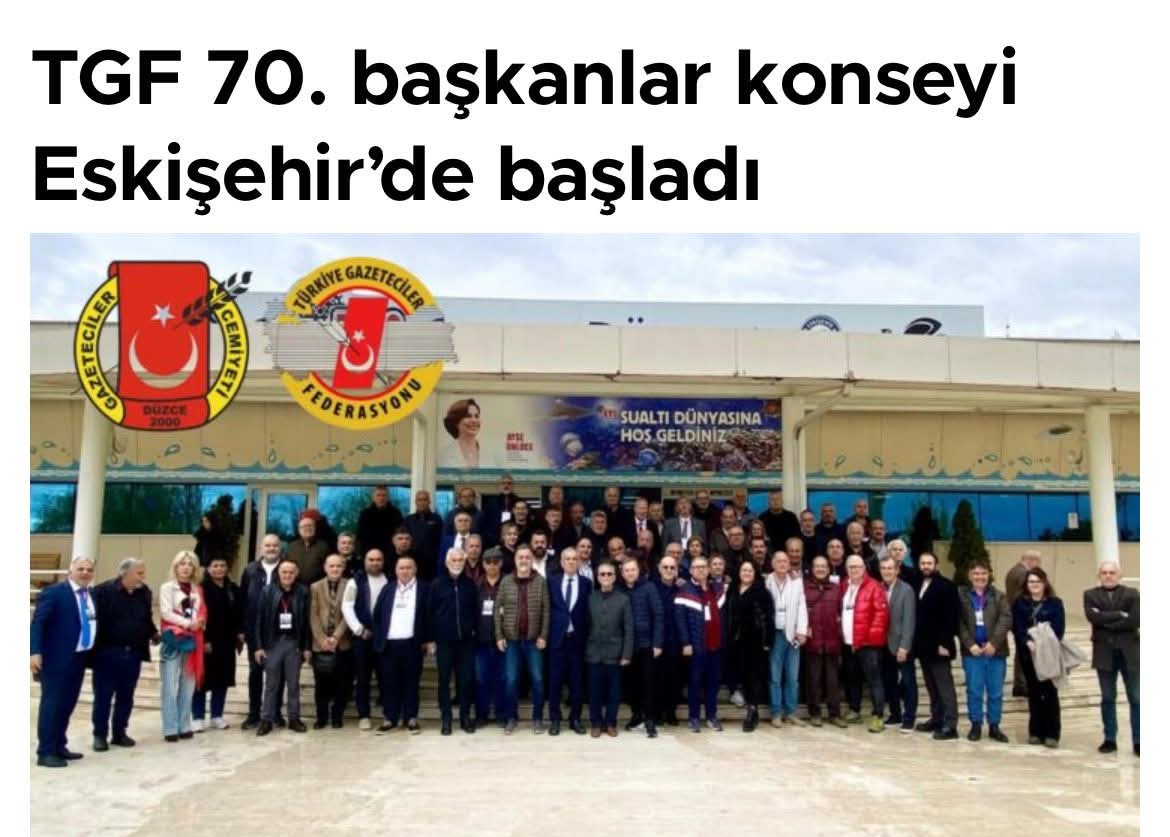 TGF 70. Başkanlar Konseyi Toplantısı Yoğun Katılımla Gerçekleşti