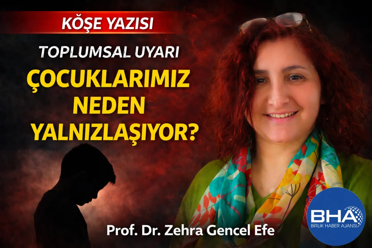 Prof. Dr. Zehra Gencel Efe’den Dijital Çağda Çocuklarda Yalnızlaşma Uyarısı: Aile ve Değerler Önceliğimiz Olmalı