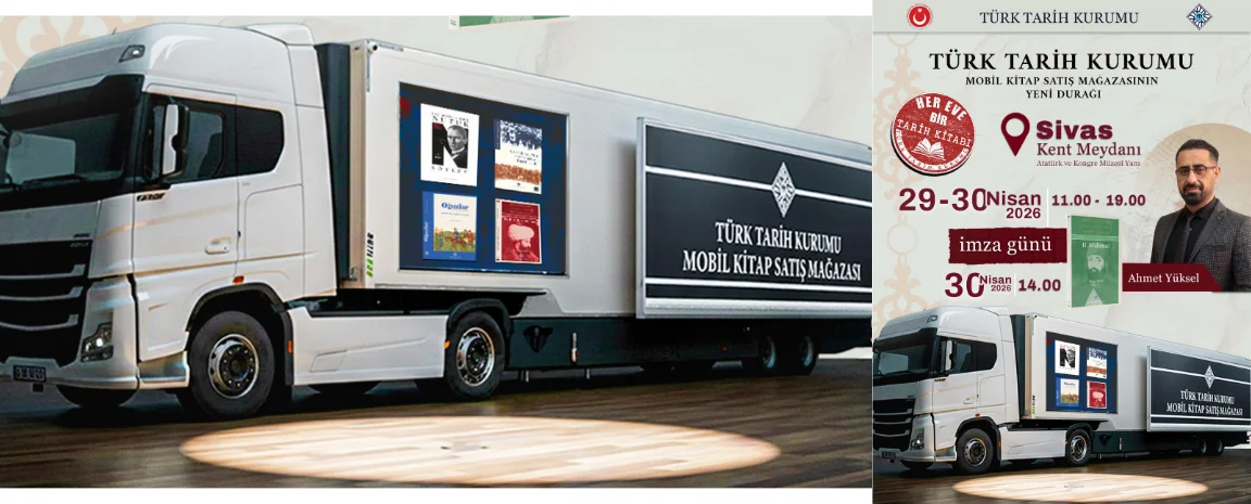 Türk Tarih Kurumu Mobil Kitap Mağazası Sivas’ta Tarih Meraklılarıyla Buluşuyor