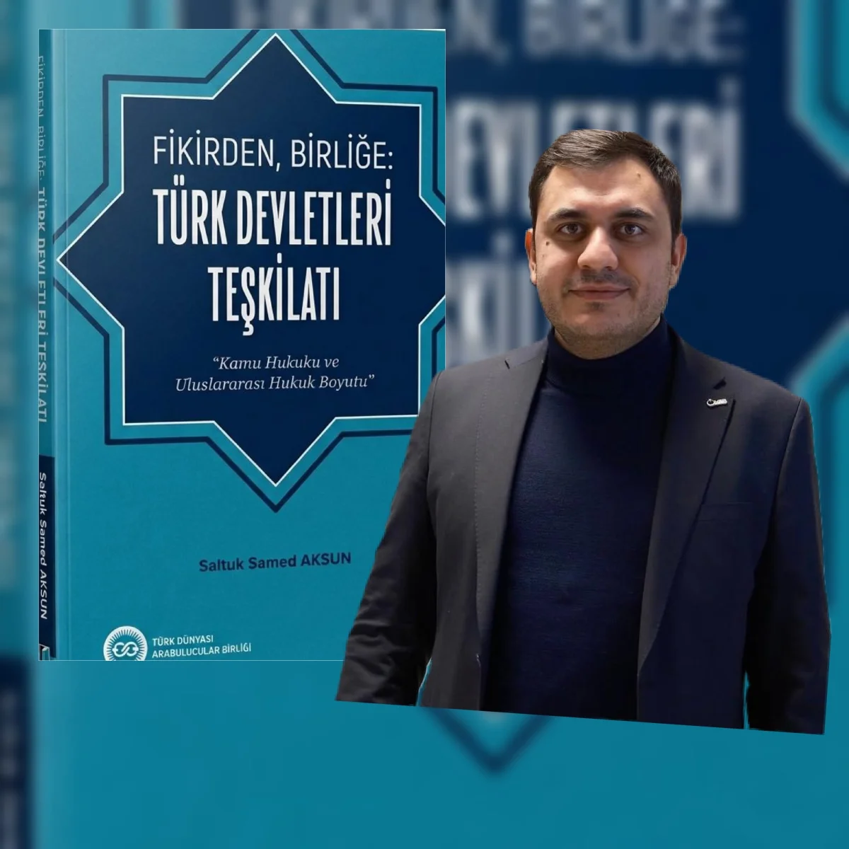 Murat Anar’dan ‘Fikirden Birliğe TDT Hukuku’: Türk Dünyası’nın Hukuki Entegrasyonu Kitaplaşıyor