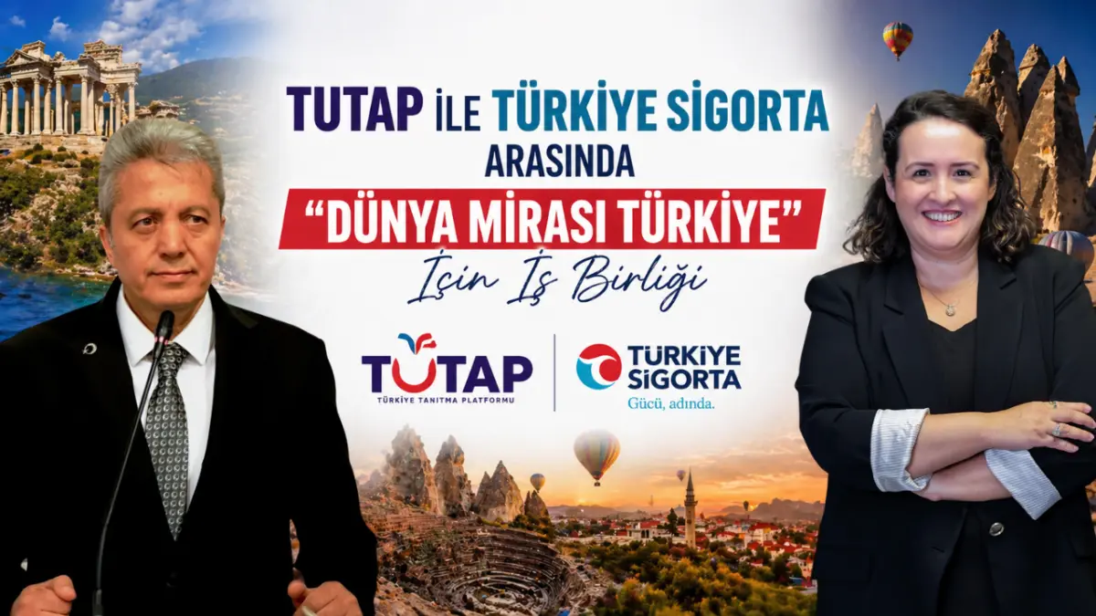 Türkiye’nin Mirası Dünya Sahnesinde: TUTAP ve Türkiye Sigorta Güç Birliği