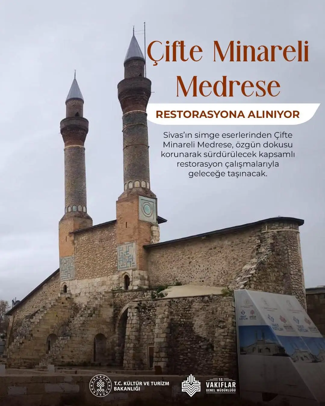 Sivas’ın İncisi Çifte Minareli Medrese Aslına Uygun Restore Ediliyor