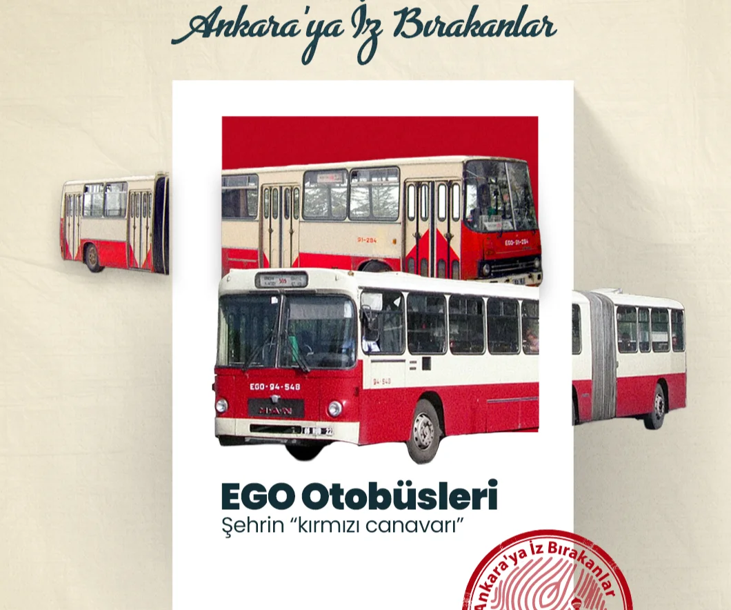 Ankara’nın ‘Kırmızı Kralları’: EGO Otobüsleri Hafızalarda Yeniden Canlanıyor