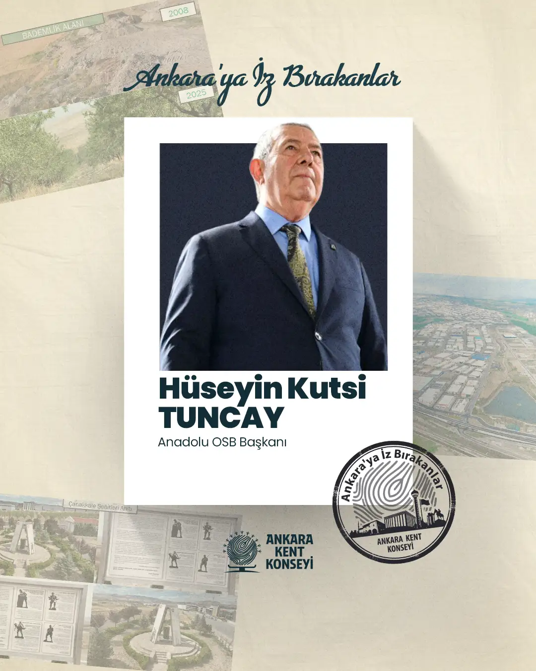 Ankara’ya İz Bırakanlar Serisi: AOSB Başkanı Hüseyin Kutsi Tuncay’dan Başkent Ekonomisine Değer Katan Başarı Hikayesi