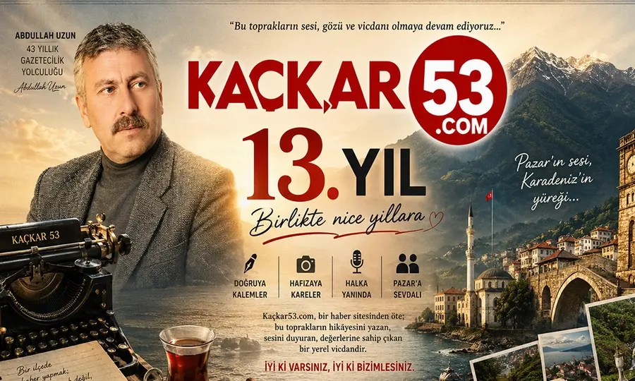 Kaçkar53.com 13 Yaşında: Bölgenin Sesini Yükselten Yerel Gazetecilik Mirası