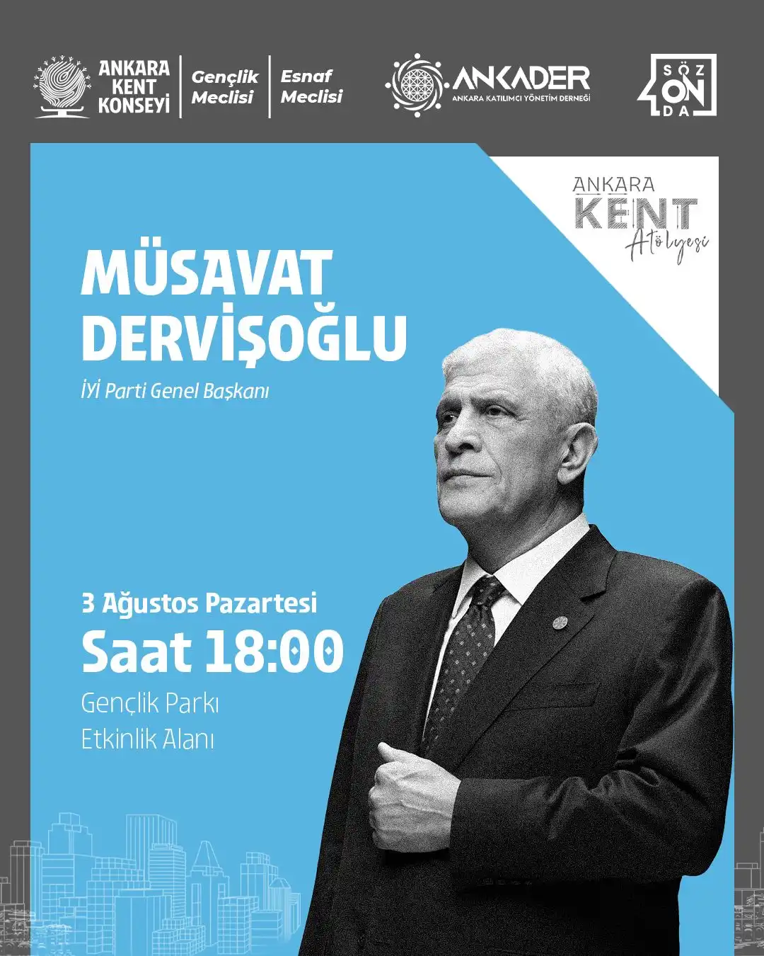 İYİ Parti Genel Başkanı Müsavat Dervişoğlu, Ankara’da Başkentlilerle Buluşuyor: ‘SözOnda’ Söyleşileri Devam Ediyor