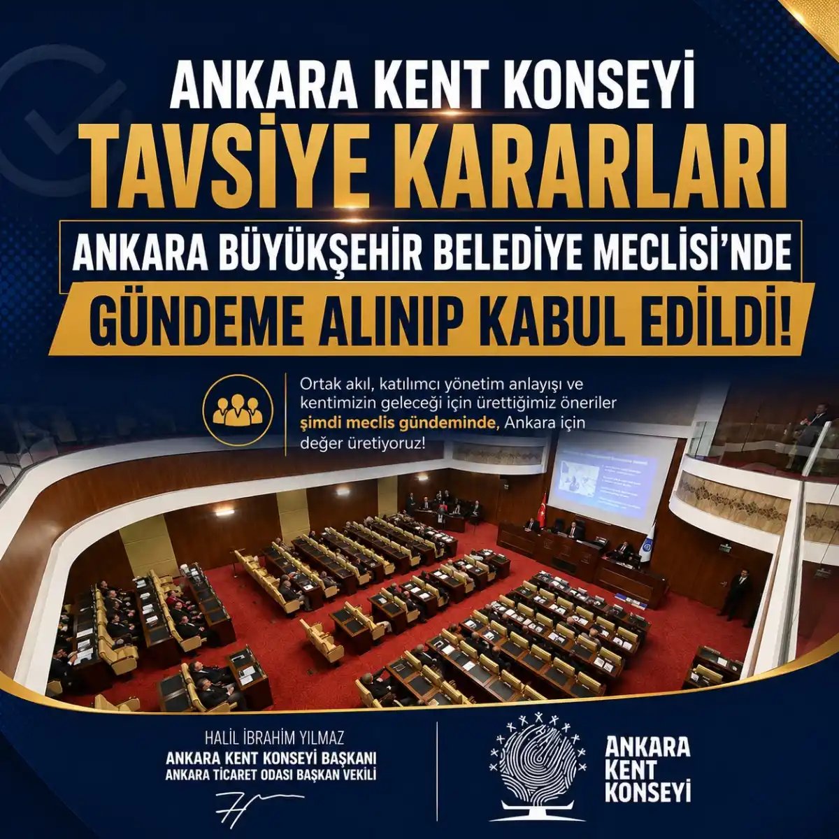 Ankara Kent Konseyi’nin Tavsiye Kararları ABB Meclisi’nde Oy Birliğiyle Kabul Edildi
