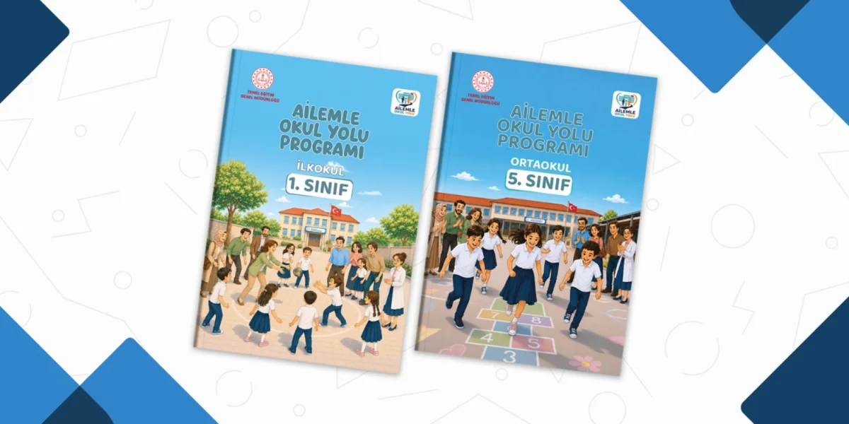 MEB’den Yeni Dönem Açıklaması: ‘Ailemle Okul Yolu Programı’ ile Okul Uyum Süreci Yıl Boyunca Devam Edecek