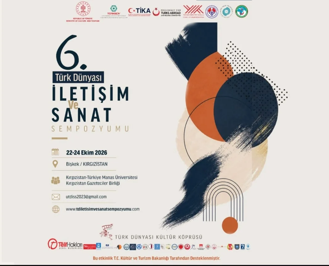 Türk Dünyası İletişim ve Sanat Buluşması Bişkek’te Gerçekleşecek