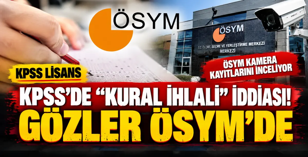 KPSS 2026’da Şaibe İddiaları: Adaylar Geç Giriş Tepkisiyle ÖSYM’yi Bekliyor