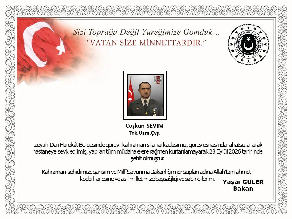 Zeytin Dalı Harekatı’nda Görevli Kahraman Uzman Çavuş Coşkun Sevim Şehit Düştü