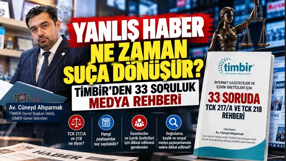 TİMBİR’den Dijital Gazetecilere Kritik Rehber: Yanıltıcı Bilgi Suçunda 33 Soru ve Yanıtı