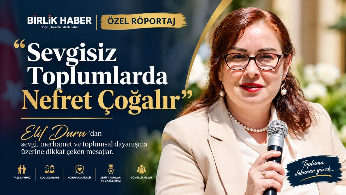 Aksaray Valisi Eşi Elif Duru: Sevgisizlik Nefreti Besler, Çözüm Sevgi ve Samimiyette