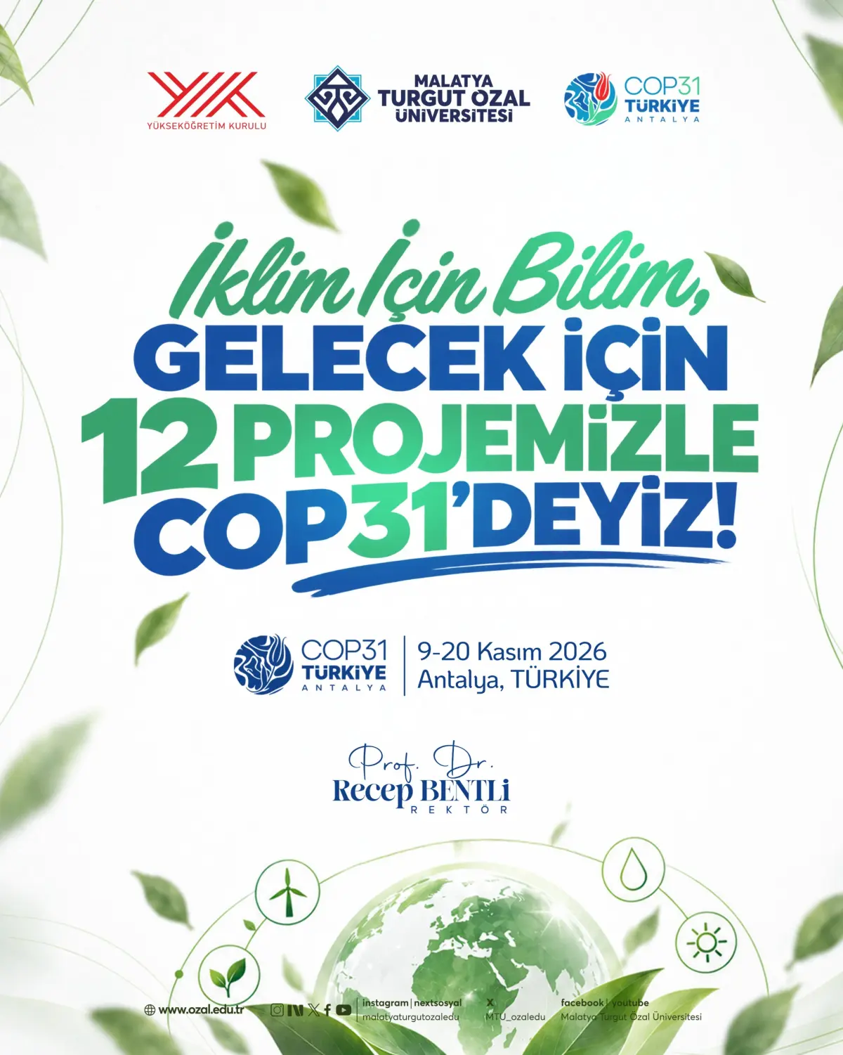 Malatya Turgut Özal Üniversitesi, COP31’de 12 Projeyle İklim Değişikliğiyle Mücadeleye Katkı Sunacak