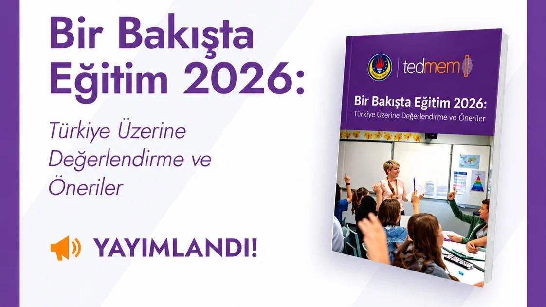 TEDMEM Raporu Ortaya Koydu: Türkiye’de Her Üç Gençten Biri Eğitim ve İstihdam Dışında Kalıyor