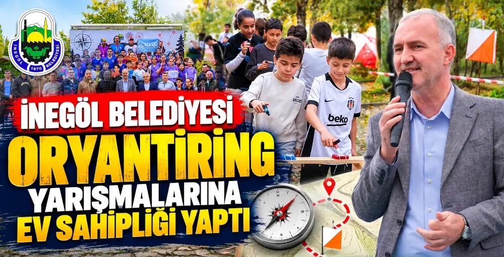 İnegöl’de Oryantiring Rüzgarı: 300 Sporcu Doğayla Buluştu
