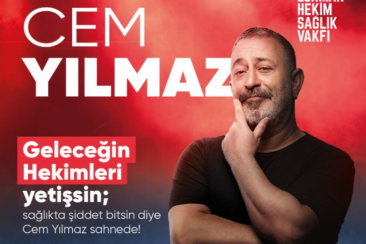 Cem Yılmaz ‘sağlıkta şiddet bitsin’ diye sahneye çıkacak