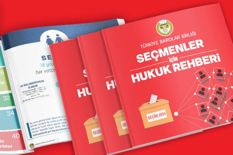 Barolar Birliği’nden seçmenler için hukuk rehberi